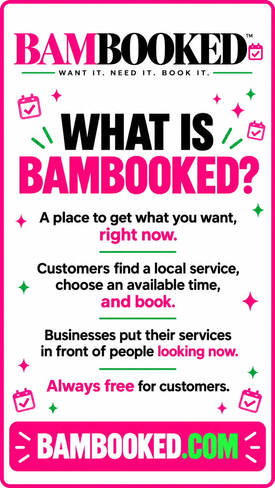 Tall BAMBOOKED™ advertising poster with the brand logo and the line Want it. Need it. Book it.