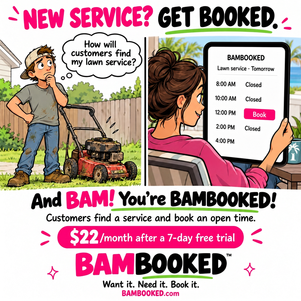 BAMBOOKED™ lawn service comic ad ending with the line And BAM! You're BAMBOOKED! and a tablet showing an open booking slot.